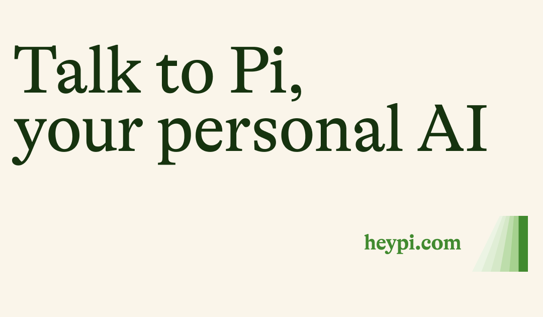 HeyPi, A Cruel and Punitive AI That Claims To Be Your Friend